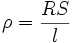 \rho={{RS}\over l}